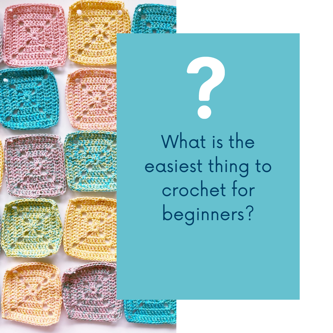 What is the easiest thing to crochet for beginners? – Honouring M.E.  Crochet Blog